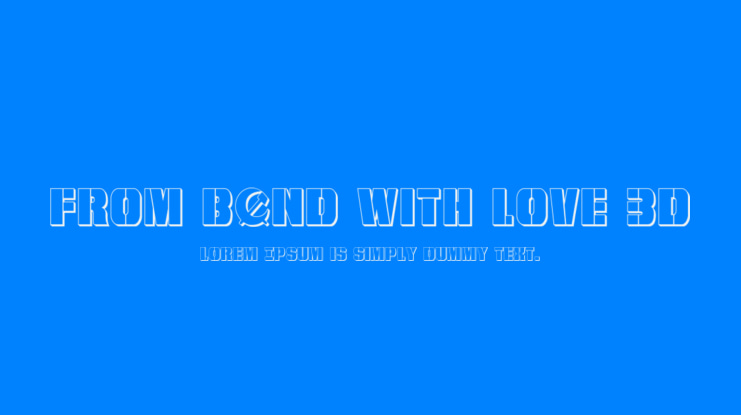 From BOND With Love 3D Font Family