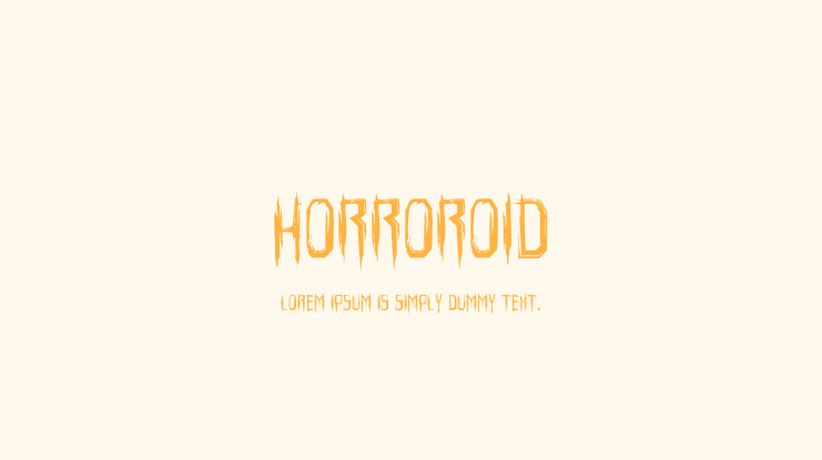 Horroroid Font Family