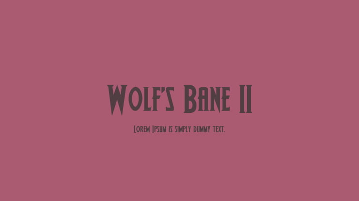 Wolf's Bane II Font Family