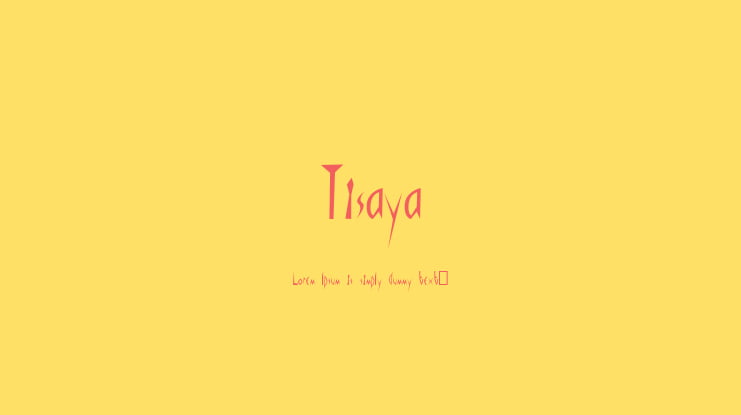 Tisaya Font