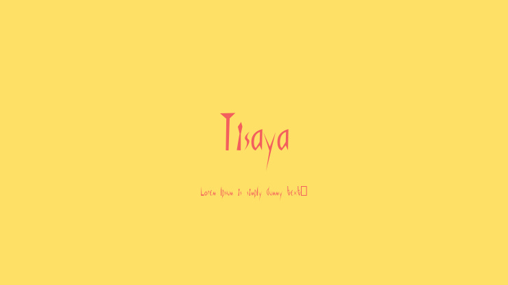 Tisaya Font