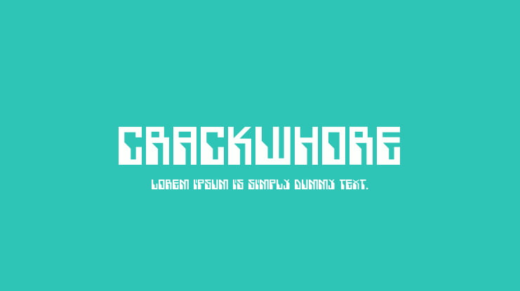 Crackwhore Font