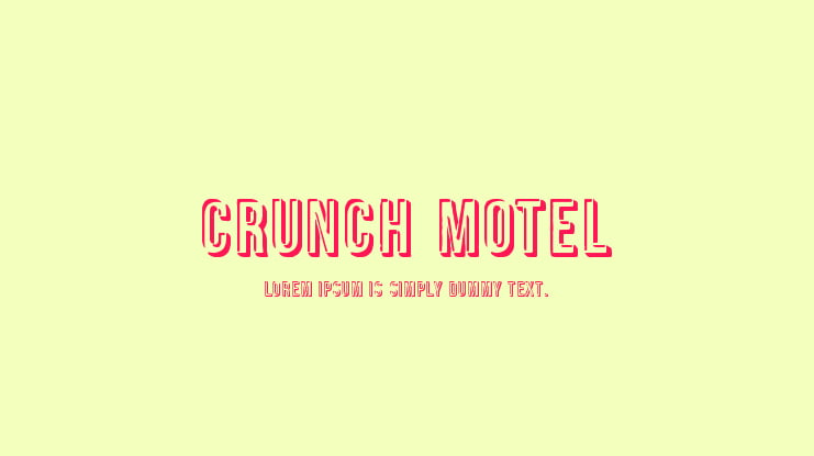 Crunch Motel Font