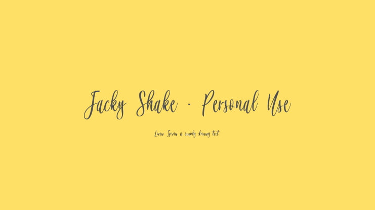 Jacky Shake - Personal Use Font