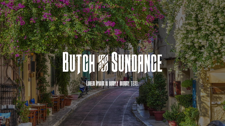 Butch & Sundance Font Family