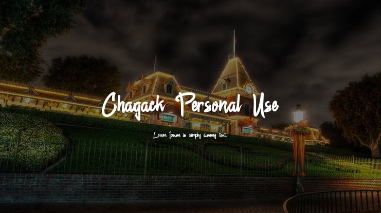 Chagack Personal Use Font