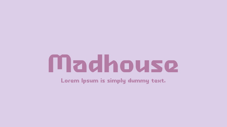 Madhouse Font
