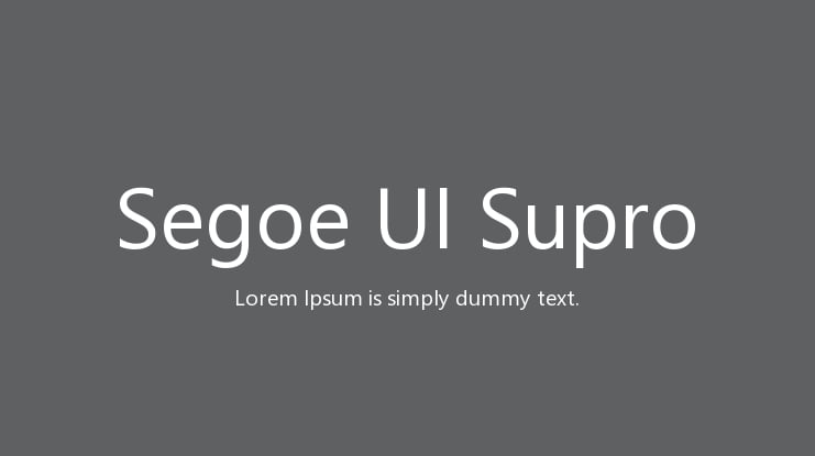 Segoe UI Supro Font Family