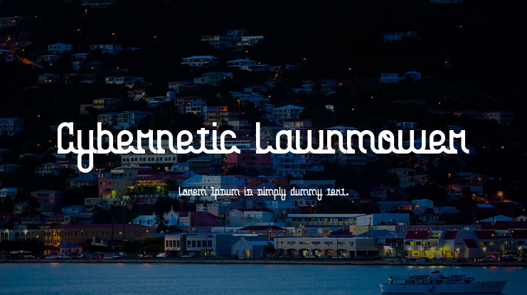 Cybernetic Lawnmower Font