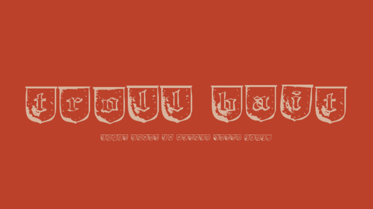 Troll Bait Font