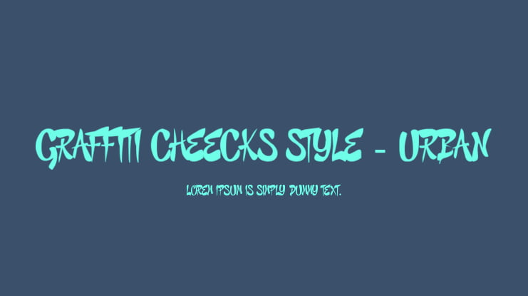 GRAFFITI CHEECKS STYLE - URBAN Font