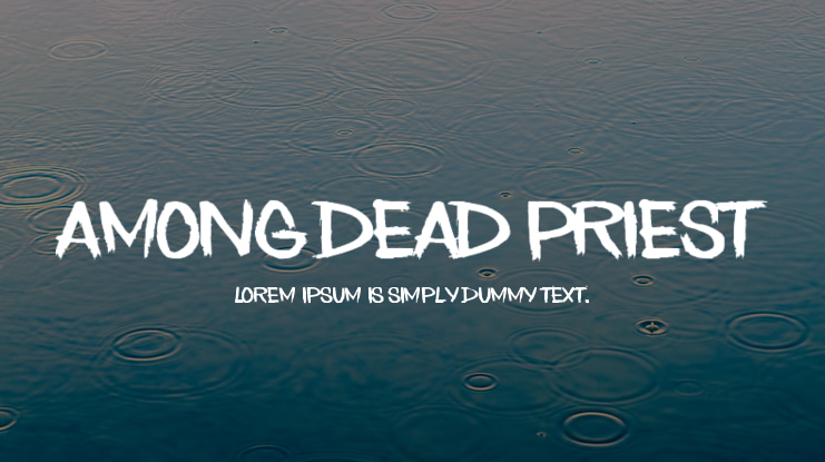 Among Dead Priest Font