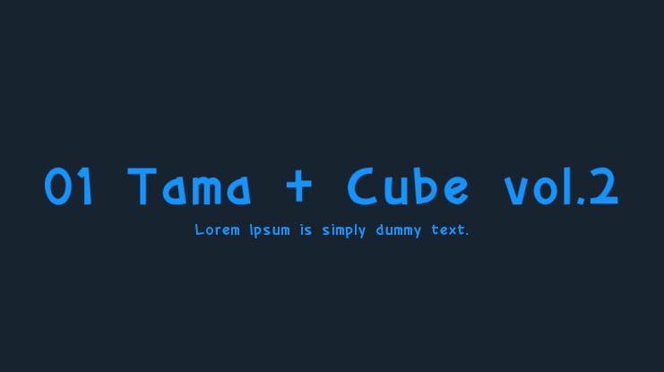 01 Tama + Cube vol.2 Font Family