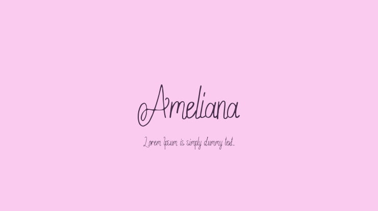 Ameliana Font Family
