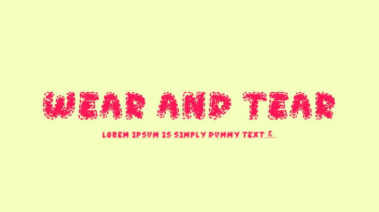 Wear and Tear Font