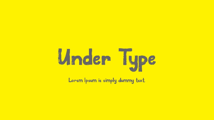Under Type Font
