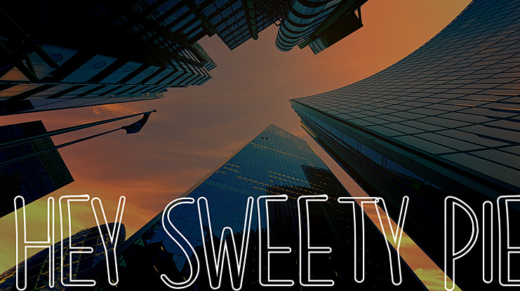 Hey Sweety Pie Font