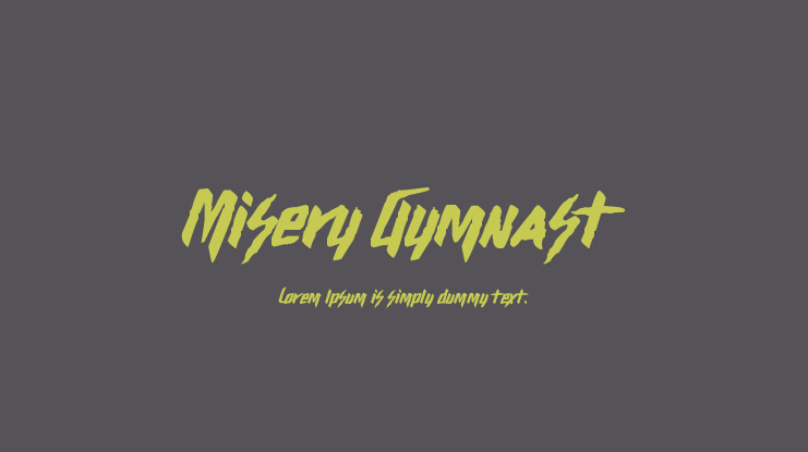 Misery Gymnast Font