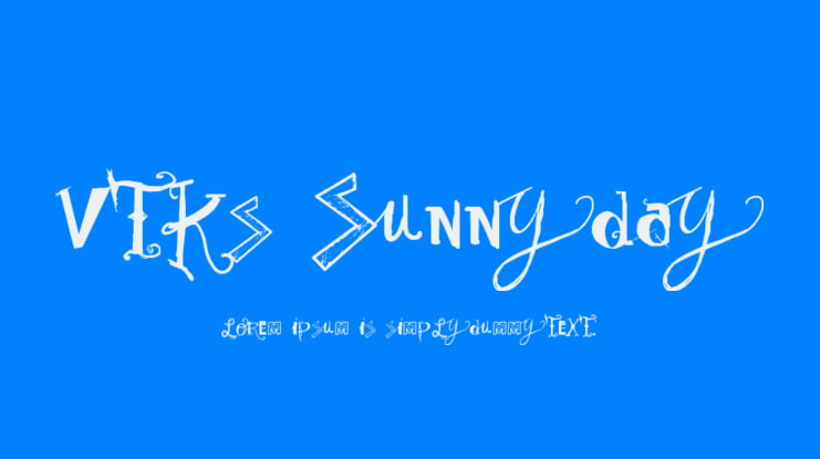 Vtks Sunny Day Font
