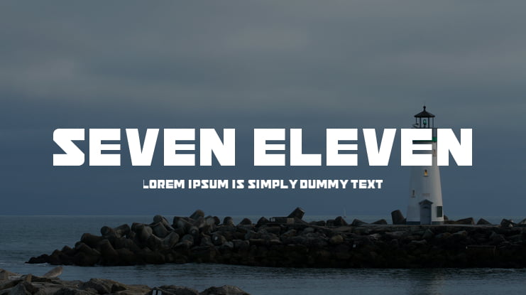 Seven Eleven Font