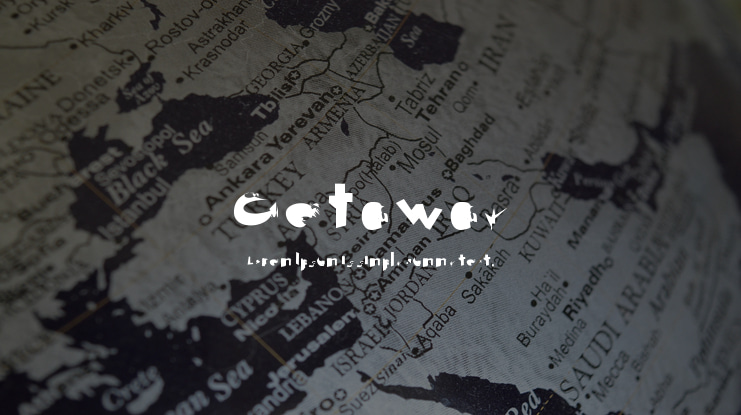 Getaway Font