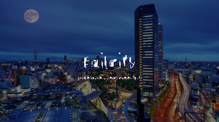 FailCity Font Family