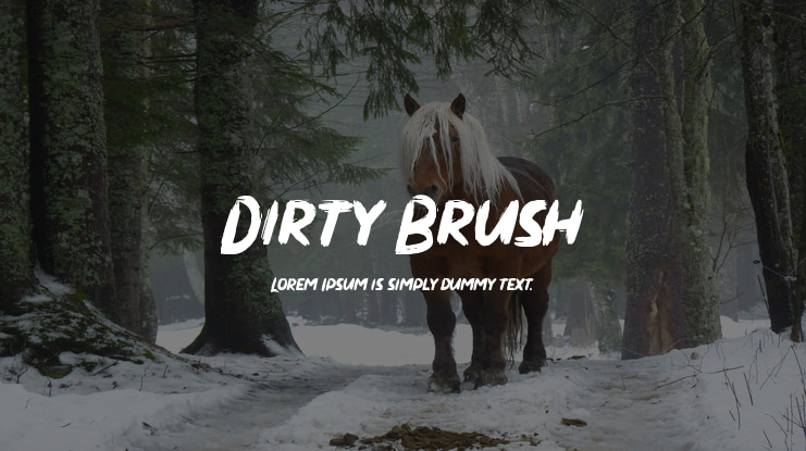 Dirty Brush Font