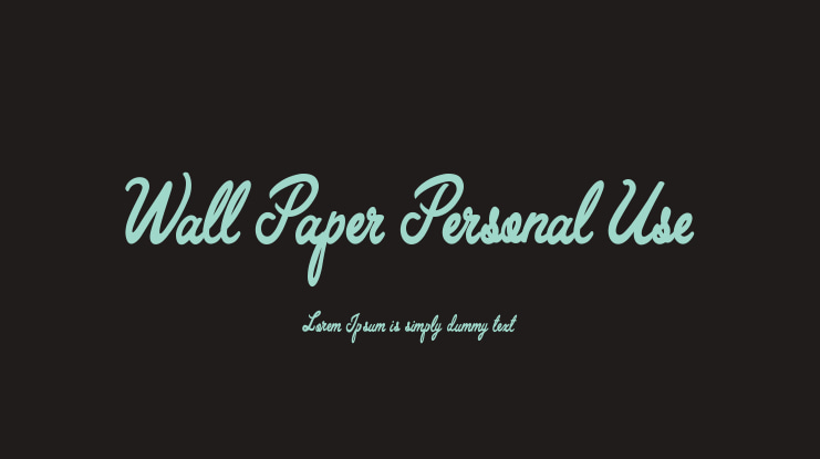 Wall Paper Personal Use Font
