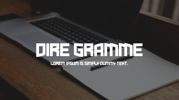 Dire Gramme Font