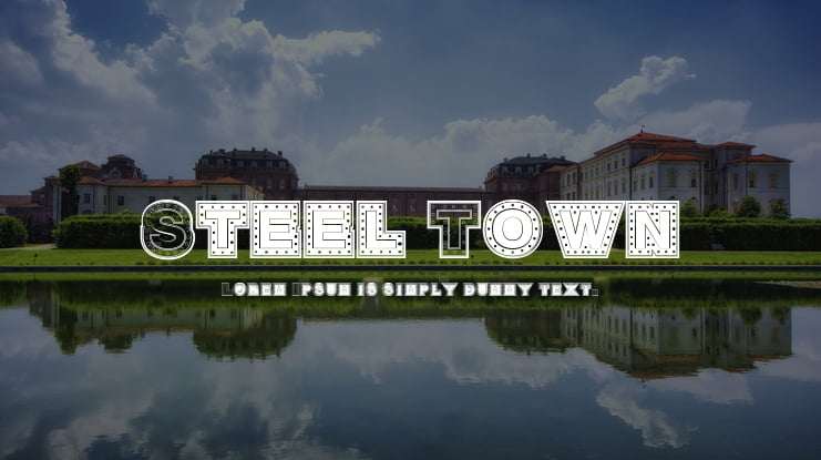 Steel Town Font
