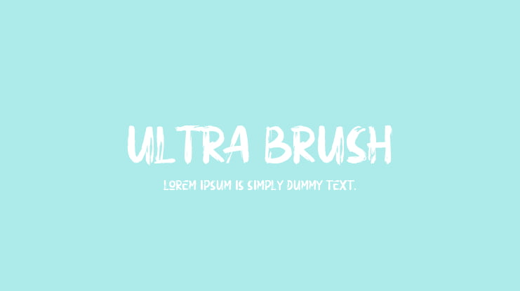 ULTRA BRUSH Font