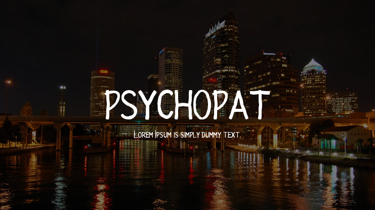 PSYCHOPAT Font