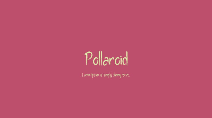 Pollaroid Font