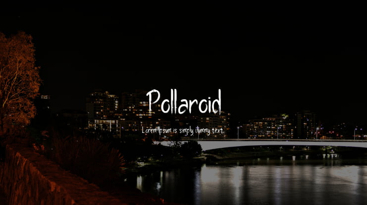 Pollaroid Font