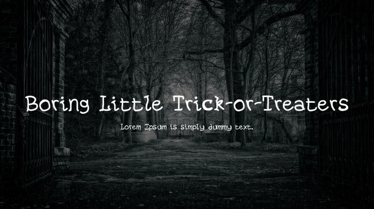 Boring Little Trick-or-Treaters Font