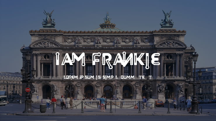 I Am Frankie Font