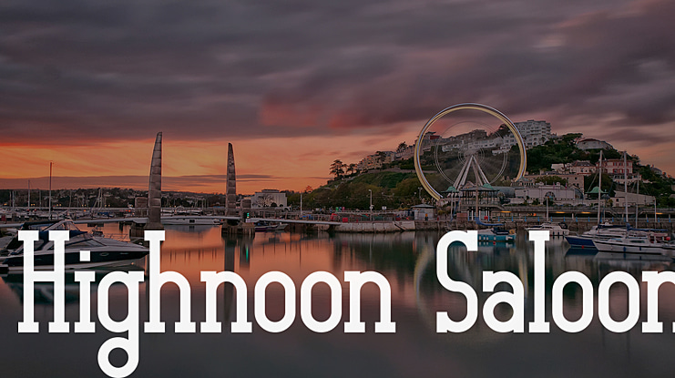 Highnoon Saloon Font