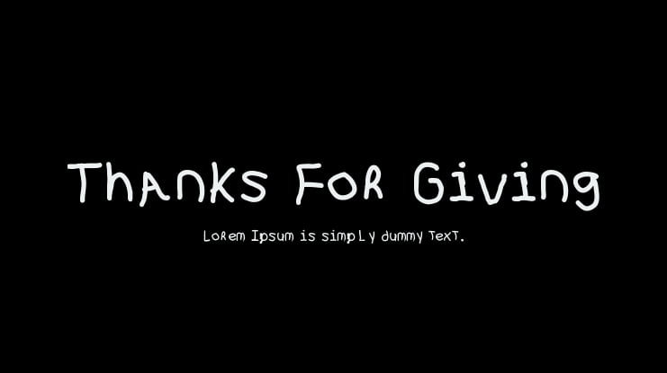 Thanks For Giving Font