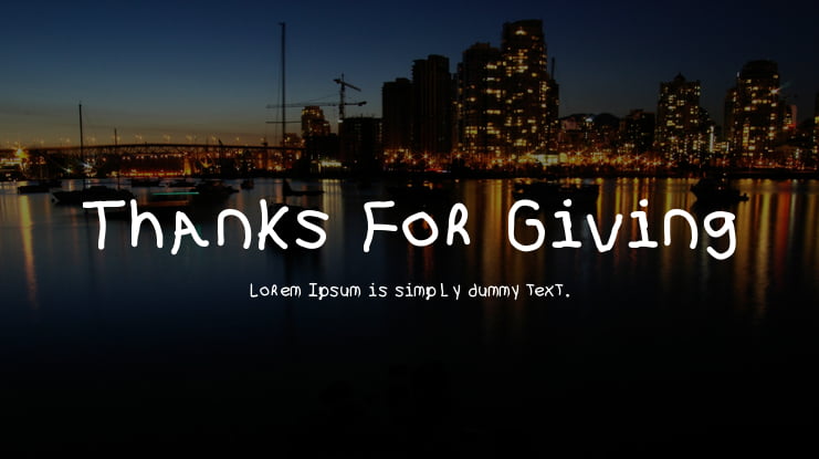 Thanks For Giving Font