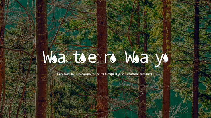 Water Way Font