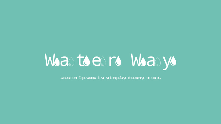 Water Way Font