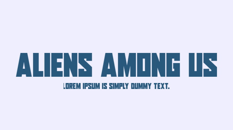 Download Free Aliens Among Us Font Family Download Free For Desktop Webfont Fonts Typography