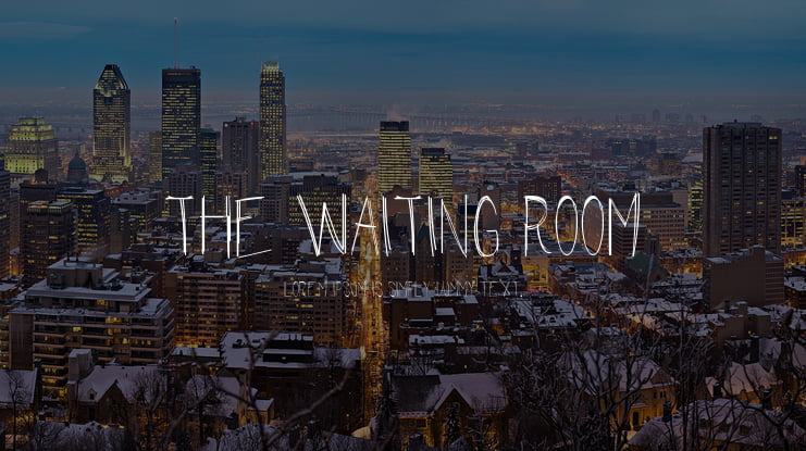 The Waiting Room Font
