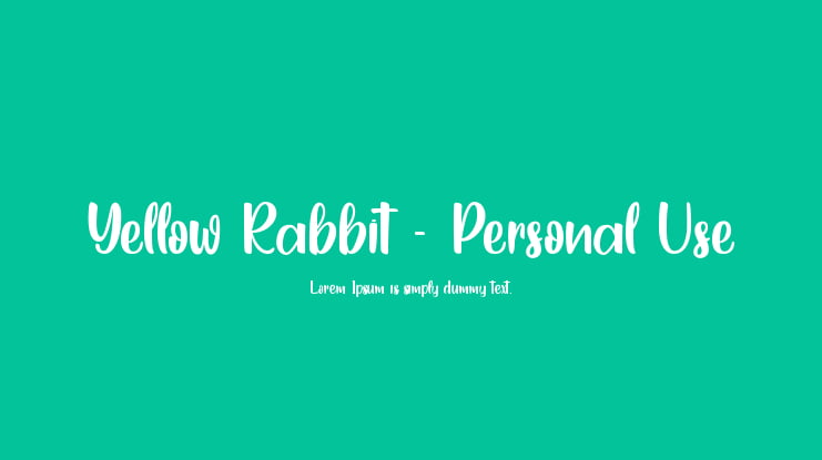 Yellow Rabbit - Personal Use Font