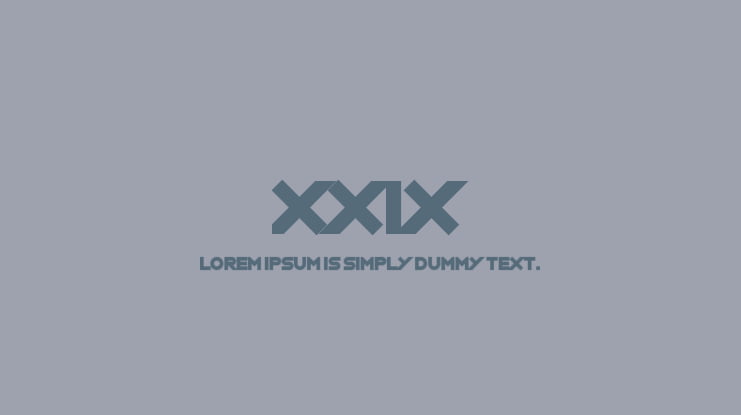 XXIX Font