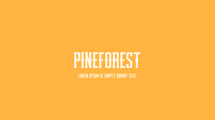 Pineforest Font