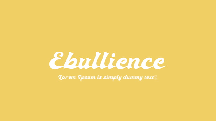 Ebullience Font