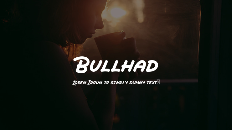 Bullhad Font