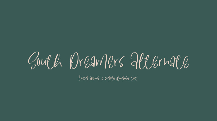 South Dreamers Alternate Font Family