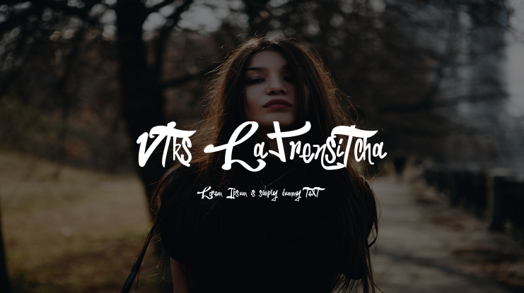 Vtks LaPrensitcha Font
